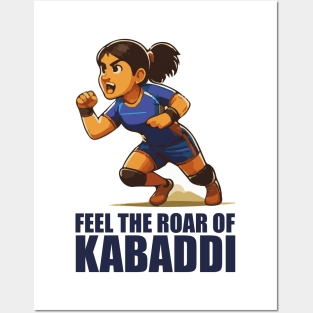 Kabaddi, Feel the roar of kabaddi Posters and Art